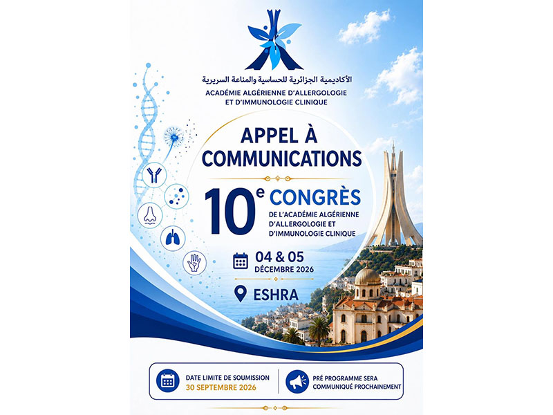 10ème Congrès National de l'AAAIC - (Académie Algérienne d'Allergologie et d'Immunologie Clinique) les  04-05 Décembre 2026 à 📌ESHRA -École Supérieure d'hôtellerie et Restauration d'Alger
